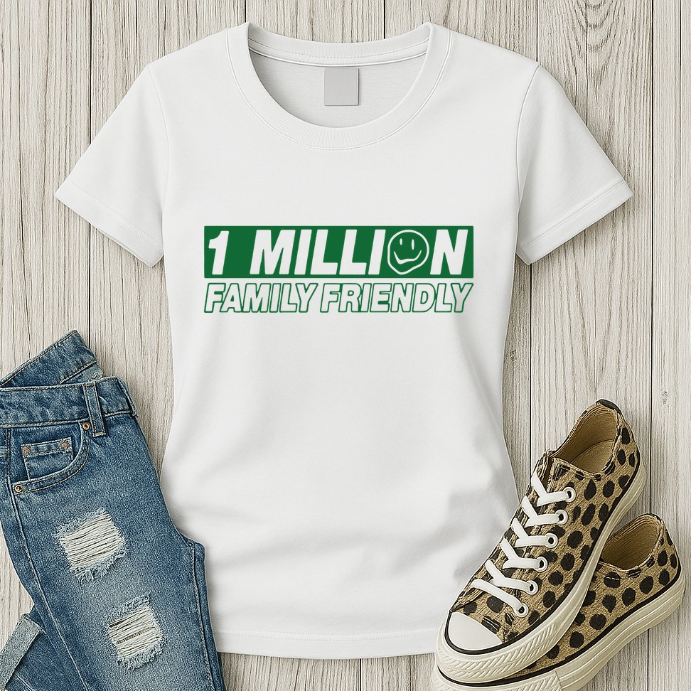 1 Million Family Friendly Womens T-Shirt