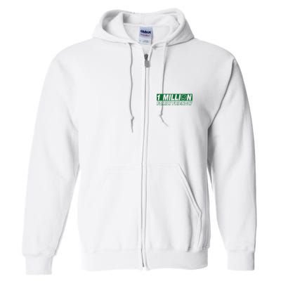 1 Million Family Friendly Full Zip Hoodie