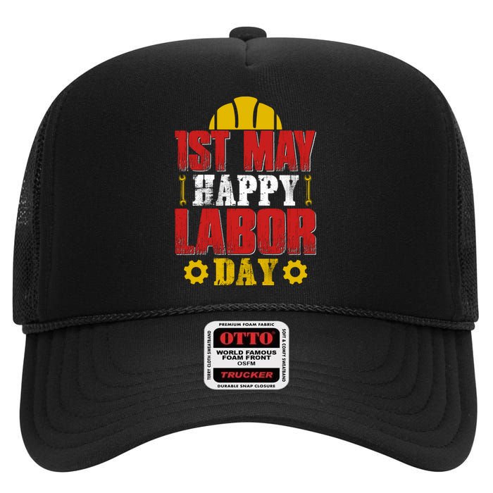 1st May Happy Labor Day Gift High Crown Mesh Back Trucker Hat