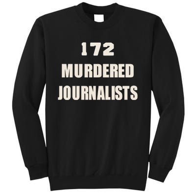 172 Murdered Journalists Tall Sweatshirt