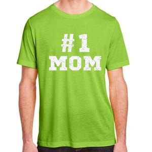 1 Mom Number One Mom Mama Mother Funny Mother's Day Adult ChromaSoft Performance T-Shirt