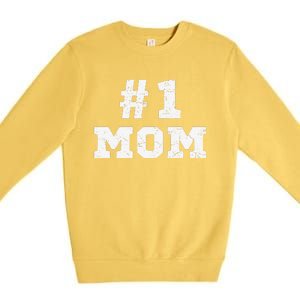 1 Mom Number One Mom Mama Mother Funny Mother's Day Premium Crewneck Sweatshirt