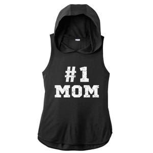 1 Mom Number One Mom Mama Mother Funny Mother's Day Ladies PosiCharge Tri-Blend Wicking Draft Hoodie Tank