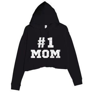 1 Mom Number One Mom Mama Mother Funny Mother's Day Crop Fleece Hoodie