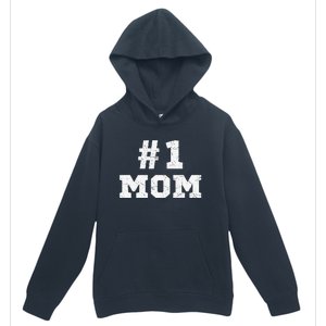 1 Mom Number One Mom Mama Mother Funny Mother's Day Urban Pullover Hoodie