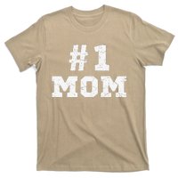 1 Mom Number One Mom Mama Mother Funny Mother's Day T-Shirt