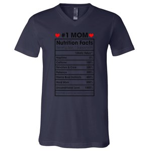 1 Mom Nutrition Facts Momlife Mother's Day Top For Mom Mama V-Neck T-Shirt