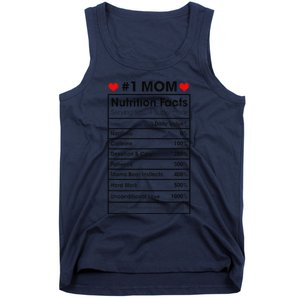 1 Mom Nutrition Facts Momlife Mother's Day Top For Mom Mama Tank Top