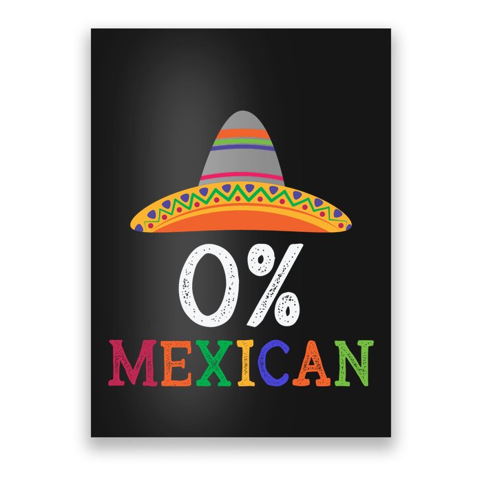 100% Mexican Pride Poster