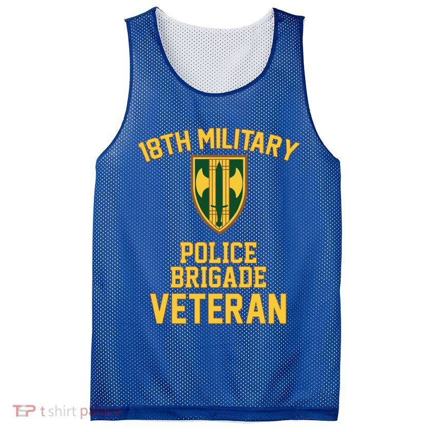 18th Military Police Brigade Veteran Military Father Day Gift Mesh Reversible Basketball Jersey Tank