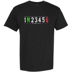 1N23456 Motorcycle Shift Biker Funny Motorcycle Biker Garment-Dyed Heavyweight T-Shirt