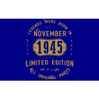 1945 November Birthday 1945 November Limited Edition Bumper Sticker