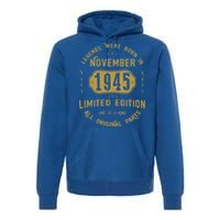 1945 November Birthday 1945 November Limited Edition Premium Hoodie