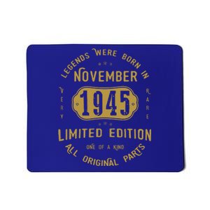 1945 November Birthday 1945 November Limited Edition Mousepad