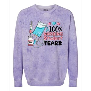 100 Nursing Student Tears Funny Student Nurse School Colorblast Crewneck Sweatshirt