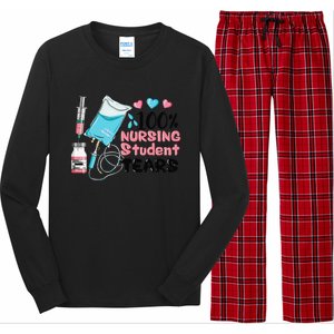 100 Nursing Student Tears Funny Student Nurse School Long Sleeve Pajama Set