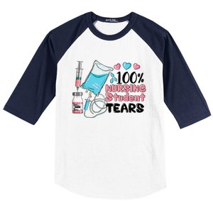 100 Nursing Student Tears Funny Student Nurse School Baseball Sleeve Shirt