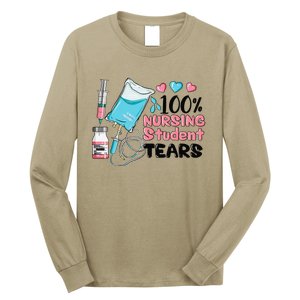 100 Nursing Student Tears Funny Student Nurse School Long Sleeve Shirt