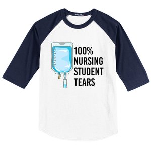 100% Nursing Student Tears Cool Gift Baseball Sleeve Shirt