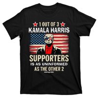 1 Of 3 Kamala Harris Supporters As Uniformed As The Other 2 Trump T-Shirt