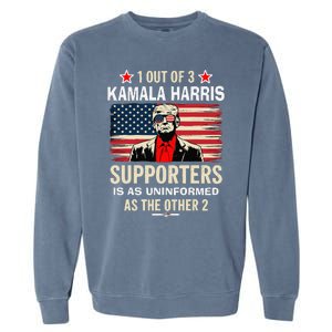 1 Of 3 Kamala Harris Supporters As Uniformed As The Other 2 Trump Garment-Dyed Sweatshirt