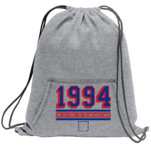 1994 One Cup Since The Second World War Sweatshirt Cinch Pack Bag