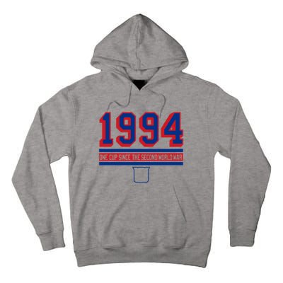 1994 One Cup Since The Second World War Tall Hoodie