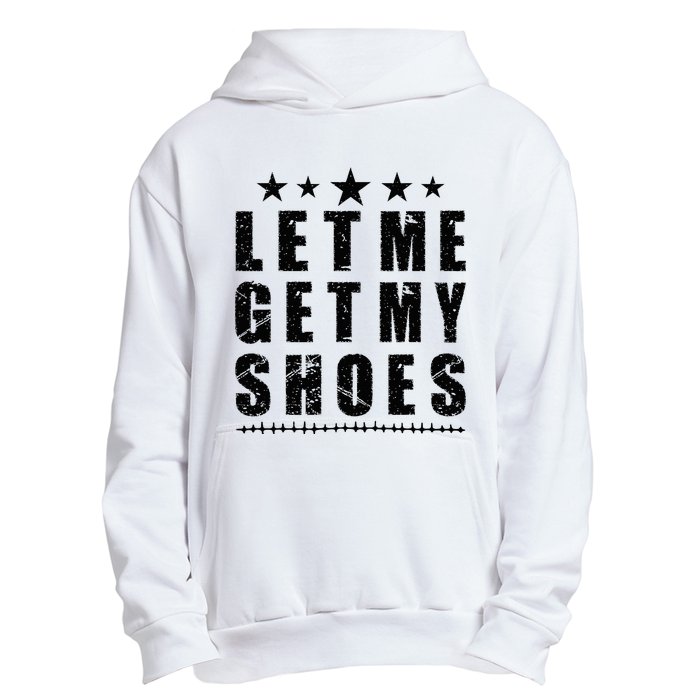 13th Of July IM Voting For Let Me Get My Shoes Urban Pullover Hoodie