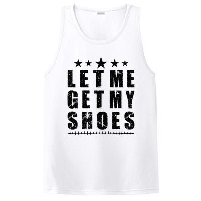 13th Of July IM Voting For Let Me Get My Shoes PosiCharge Competitor Tank