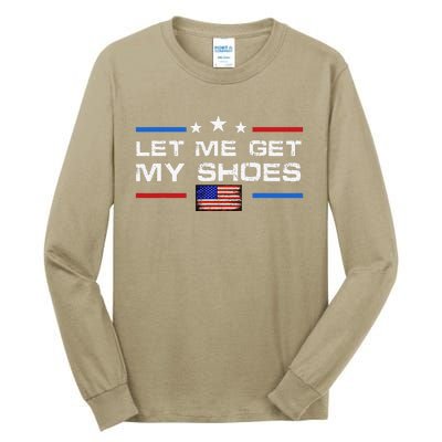 13th Of July IM Voting For Let Me Get My Shoes Tall Long Sleeve T-Shirt