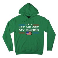 13th Of July IM Voting For Let Me Get My Shoes Hoodie