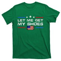 13th Of July IM Voting For Let Me Get My Shoes T-Shirt