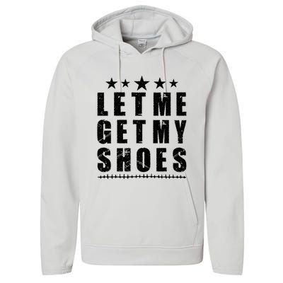 13th Of July IM Voting For Let Me Get My Shoes Performance Fleece Hoodie