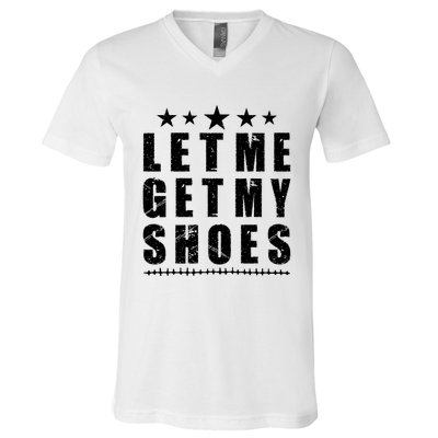 13th Of July IM Voting For Let Me Get My Shoes V-Neck T-Shirt