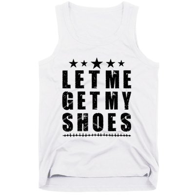 13th Of July IM Voting For Let Me Get My Shoes Tank Top