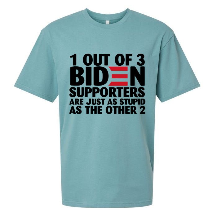 1 Out Of 3 Biden Supporters Are Just As Stupid Sueded Cloud Jersey T-Shirt