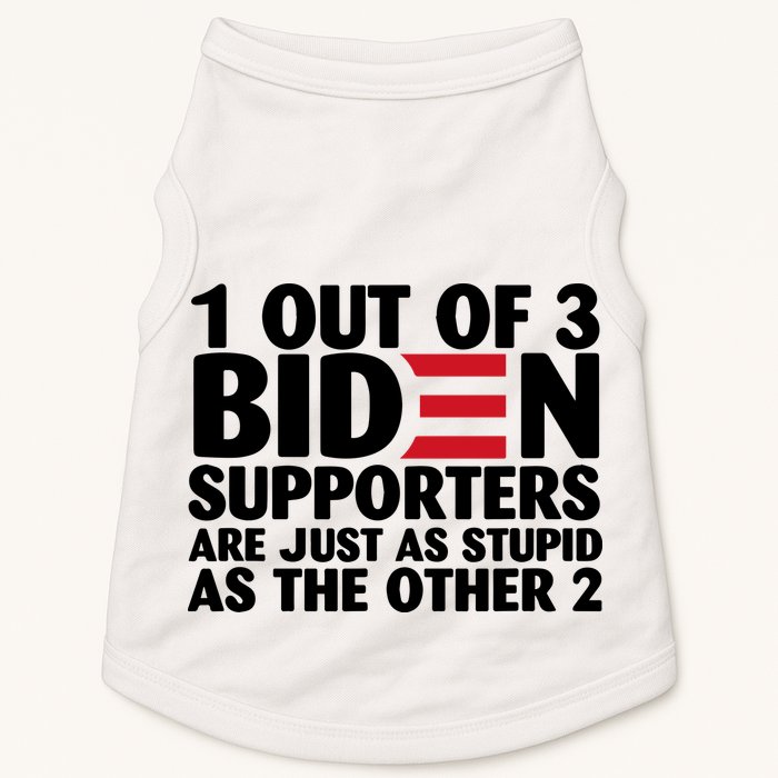 1 Out Of 3 Biden Supporters Are Just As Stupid Doggie Tank