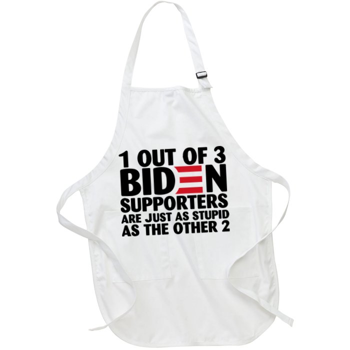 1 Out Of 3 Biden Supporters Are Just As Stupid Apron