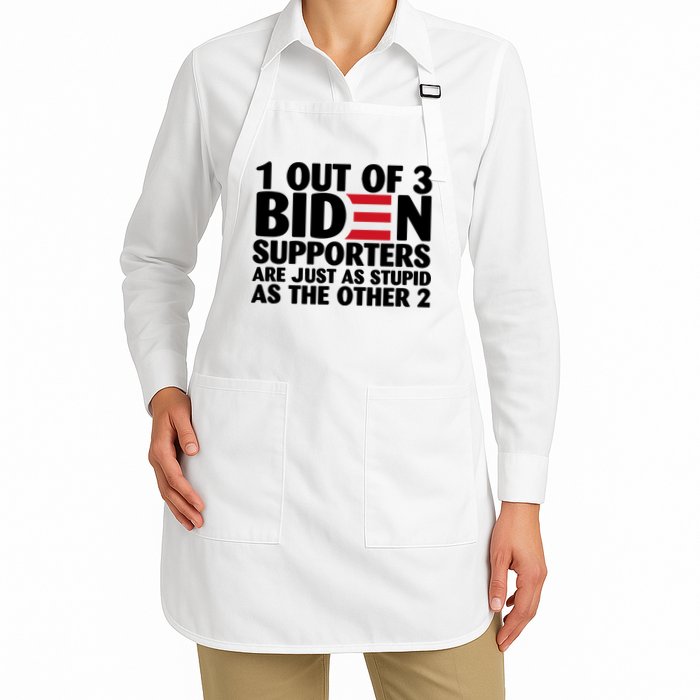 1 Out Of 3 Biden Supporters Are Just As Stupid Apron