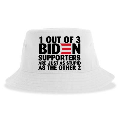 1 Out Of 3 Biden Supporters Are Just As Stupid Sustainable Bucket Hat