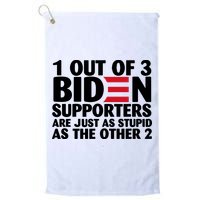 1 Out Of 3 Biden Supporters Are Just As Stupid Golf Towel