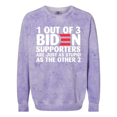 1 Out Of 3 Biden Supporters Are Just As Stupid Colorblast Crewneck Sweatshirt