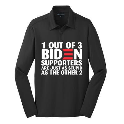 1 Out Of 3 Biden Supporters Are Just As Stupid Silk Touch Performance Long Sleeve Polo