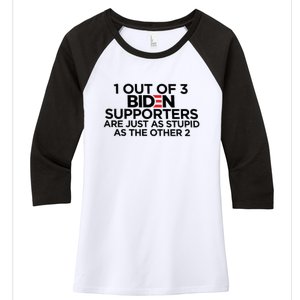 1 OUT OF 3 BIDEN SUPPORTERS Women's Tri-Blend 3/4-Sleeve Raglan Shirt