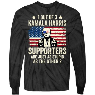 1 Out Of 3 Kamala Harris Supporters Are Just As Stupid Tie-Dye Long Sleeve Shirt