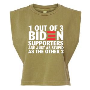 1 Out Of 3 Biden Supporters Are Just As Stupid Garment-Dyed Women's Muscle Tee