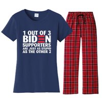 1 Out Of 3 Biden Supporters Are Just As Stupid Women's Flannel Pajama Set