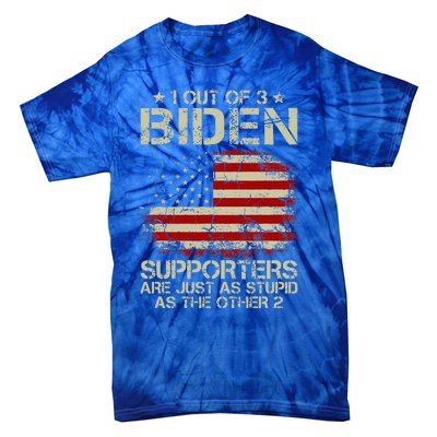 1 Out Of 3 Biden Supporters Are As Stupid As The Other 2 Tie-Dye T-Shirt