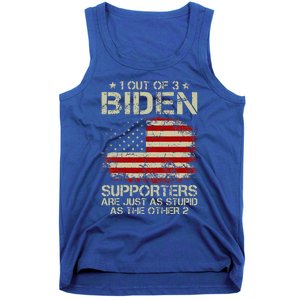 1 Out Of 3 Biden Supporters Are As Stupid As The Other 2 Tank Top