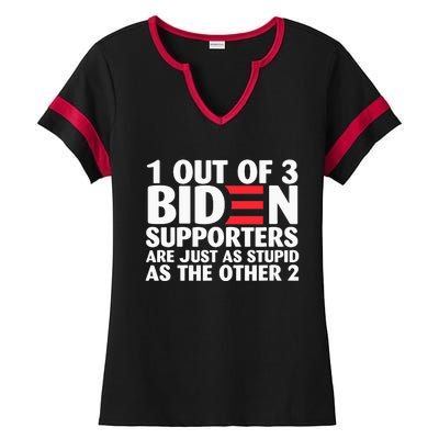 1 out of 3 Biden supporters are just as stupid  Ladies Halftime Notch Neck Tee